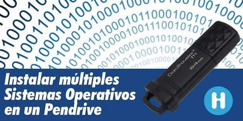 Instalar varios sistemas operativos en un pendrive